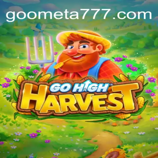 Explore the Exciting World of GoHighHarvest
