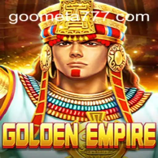 Experience the Thrill of GoldenEmpire: A Comprehensive Guide