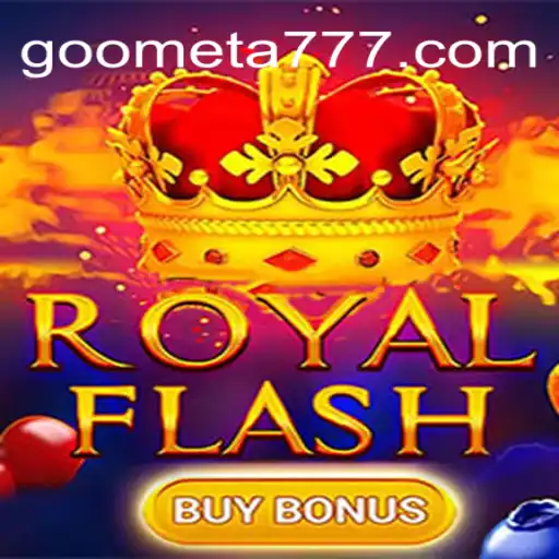 RoyalFlashBuyBonus: Discover the Thrills of Goometa Oficial Slots Brasil #1